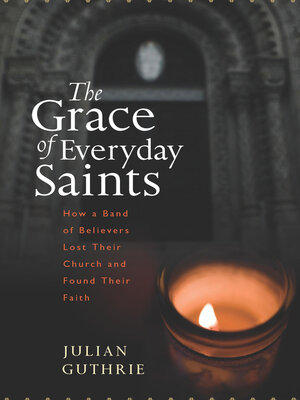 cover image of The Grace of Everyday Saints